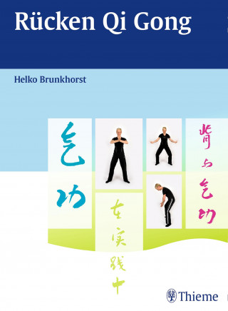 Helko Brunkhorst: Rücken Qi Gong