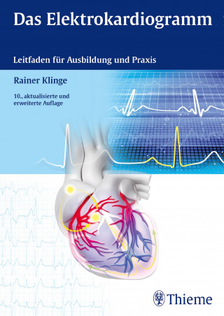 Rainer Klinge: Das Elektrokardiogramm