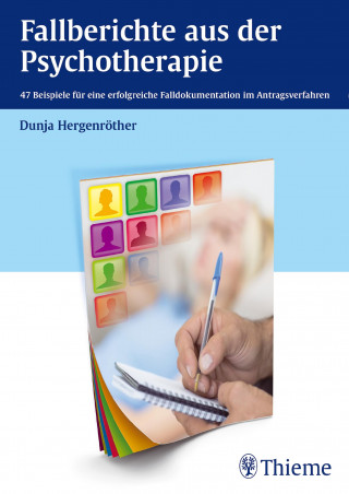 Dunja Hergenröther: Fallberichte aus der Psychotherapie
