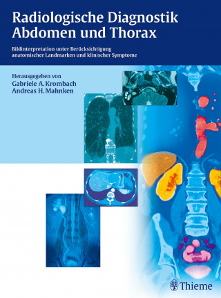 Radiologische Diagnostik Abdomen und Thorax