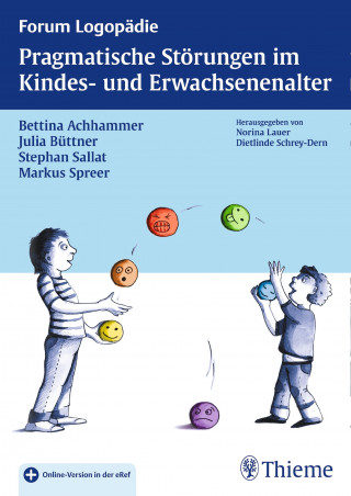 Bettina Achhammer, Julia Büttner, Stephan Sallat, Markus Spreer: Pragmatische Störungen im Kindes- und Erwachsenenalter