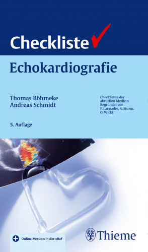 Thomas Böhmeke: Checkliste Echokardiographie