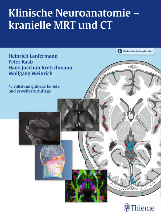 Klinische Neuroanatomie - kranielle MRT und CT