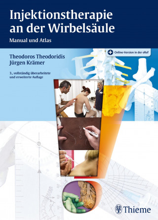 Jürgen Krämer: Injektionstherapie an der Wirbelsäule