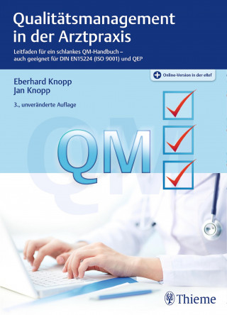 Eberhard Knopp, Jan Knopp: Qualitätsmanagement in der Arztpraxis