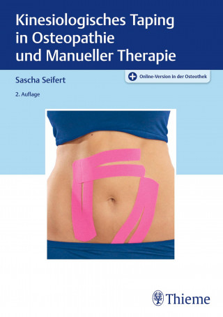 Sascha Seifert: Kinesiologisches Taping in Osteopathie und Manueller Therapie