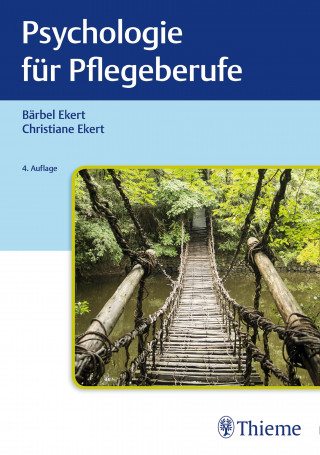 Bärbel Ekert: Psychologie für Pflegeberufe