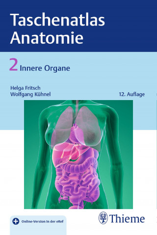 Helga Fritsch, Wolfgang Kühnel: Taschenatlas der Anatomie, Band 2: Innere Organe