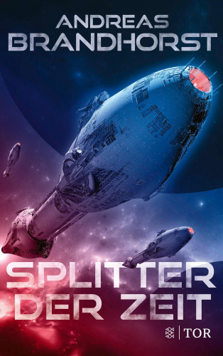 Andreas Brandhorst: Splitter der Zeit