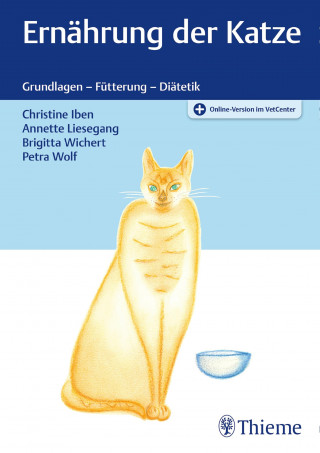 Christine Iben, Annette Liesegang, Brigitta Wichert, Petra Wolf: Ernährung der Katze