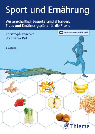 Christoph Raschka, Stephanie Ruf: Sport und Ernährung
