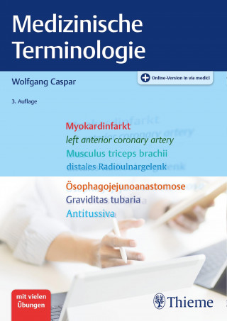 Wolfgang Caspar: Medizinische Terminologie
