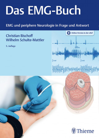 Christian Bischoff, Wilhelm Schulte-Mattler: Das EMG-Buch