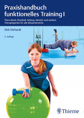 Dirk Ehrhardt: Praxishandbuch funktionelles Training 1