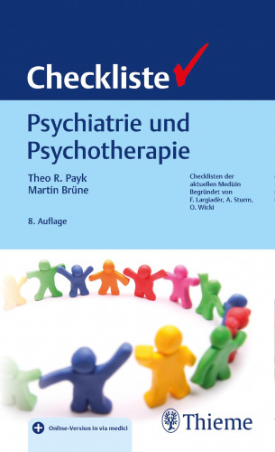 Theo R. Payk, Martin Brüne: Checkliste Psychiatrie und Psychotherapie
