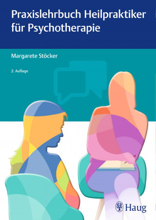 Margarete Stoecker: Praxislehrbuch Heilpraktiker für Psychotherapie