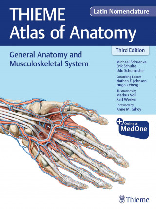 Michael Schuenke, Erik Schulte, Udo Schumacher, Nathan Johnson: General Anatomy and Musculoskeletal System (THIEME Atlas of Anatomy), Latin Nomenclature