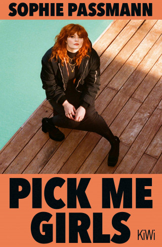 Sophie Passmann: Pick me Girls