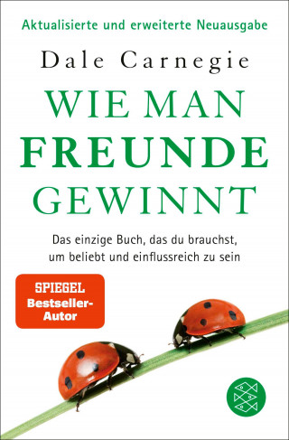 Dale Carnegie: Wie man Freunde gewinnt