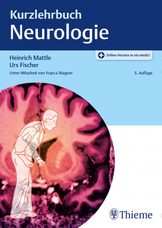 Heinrich Mattle, Urs Fischer: Kurzlehrbuch Neurologie