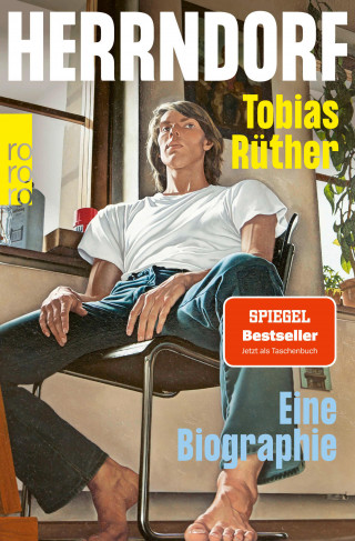 Tobias Rüther: Herrndorf