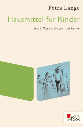 Petra Lange: Hausmittel für Kinder