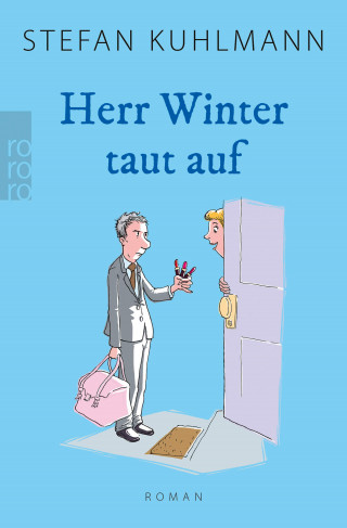 Stefan Kuhlmann: Herr Winter taut auf