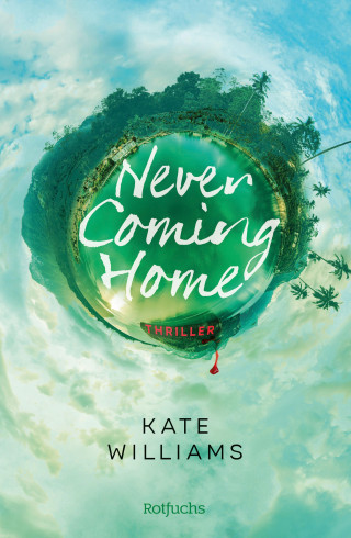 Kate Williams: Never Coming Home