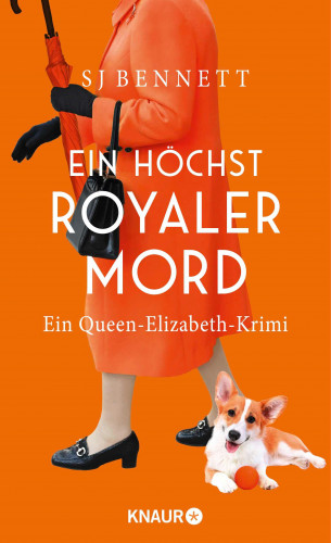 S. J. Bennett: Ein höchst royaler Mord