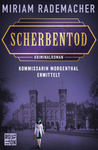 Miriam Rademacher: Scherbentod