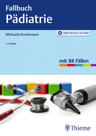 Michaela Kreckmann: Fallbuch Pädiatrie