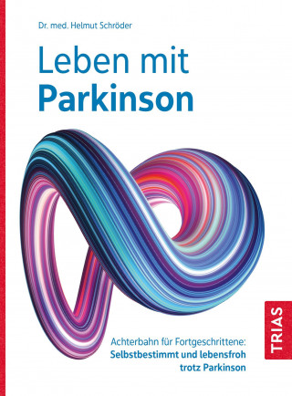 Helmut Schröder: Leben mit Parkinson
