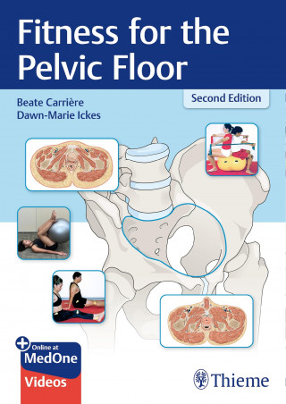 Dawn-Marie Ickes, Beate Carrière: Fitness for the Pelvic Floor