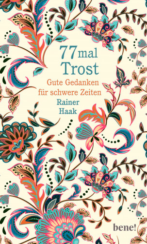 Rainer Haak: 77 mal Trost