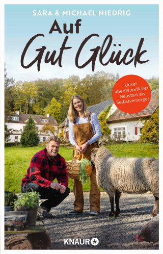 Michael Niedrig, Sara Niedrig: Auf Gut Glück