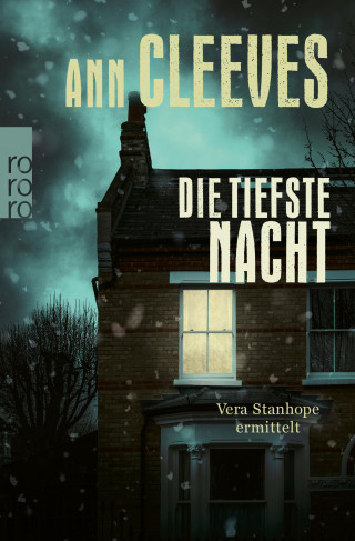 Ann Cleeves: Die tiefste Nacht: Vera Stanhope ermittelt