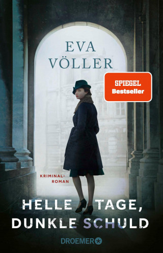 Eva Völler: Helle Tage, dunkle Schuld