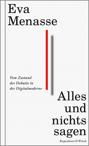 Eva Menasse: Alles und nichts sagen