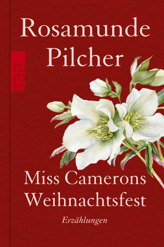 Rosamunde Pilcher: Miss Camerons Weihnachtsfest