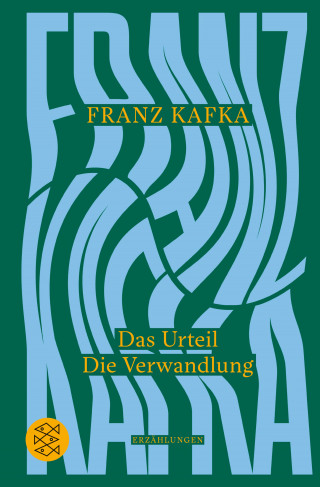 Franz Kafka: Das Urteil / Die Verwandlung