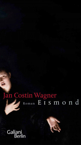 Jan Costin Wagner: Eismond