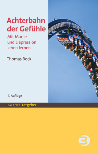 Thomas Bock: Achterbahn der Gefühle