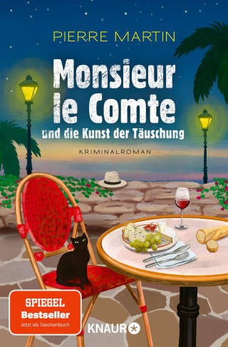 Pierre Martin: Monsieur le Comte und die Kunst der Täuschung