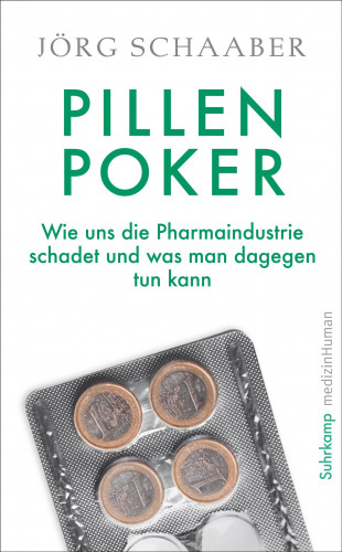 Jörg Schaaber: Pillen-Poker
