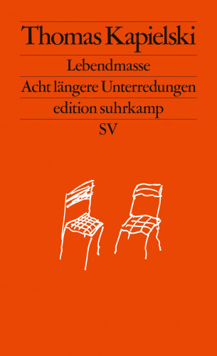 Thomas Kapielski: Lebendmasse