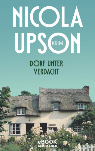 Nicola Upson: Dorf unter Verdacht