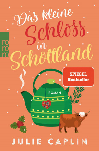 Julie Caplin: Das kleine Schloss in Schottland