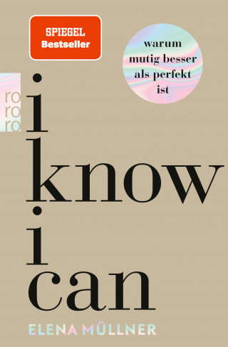 Dr. med. Elena Müllner: I Know I Can