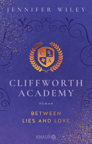 Jennifer Wiley: Cliffworth Academy – Between Lies and Love