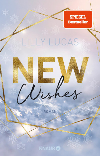 Lilly Lucas: New Wishes